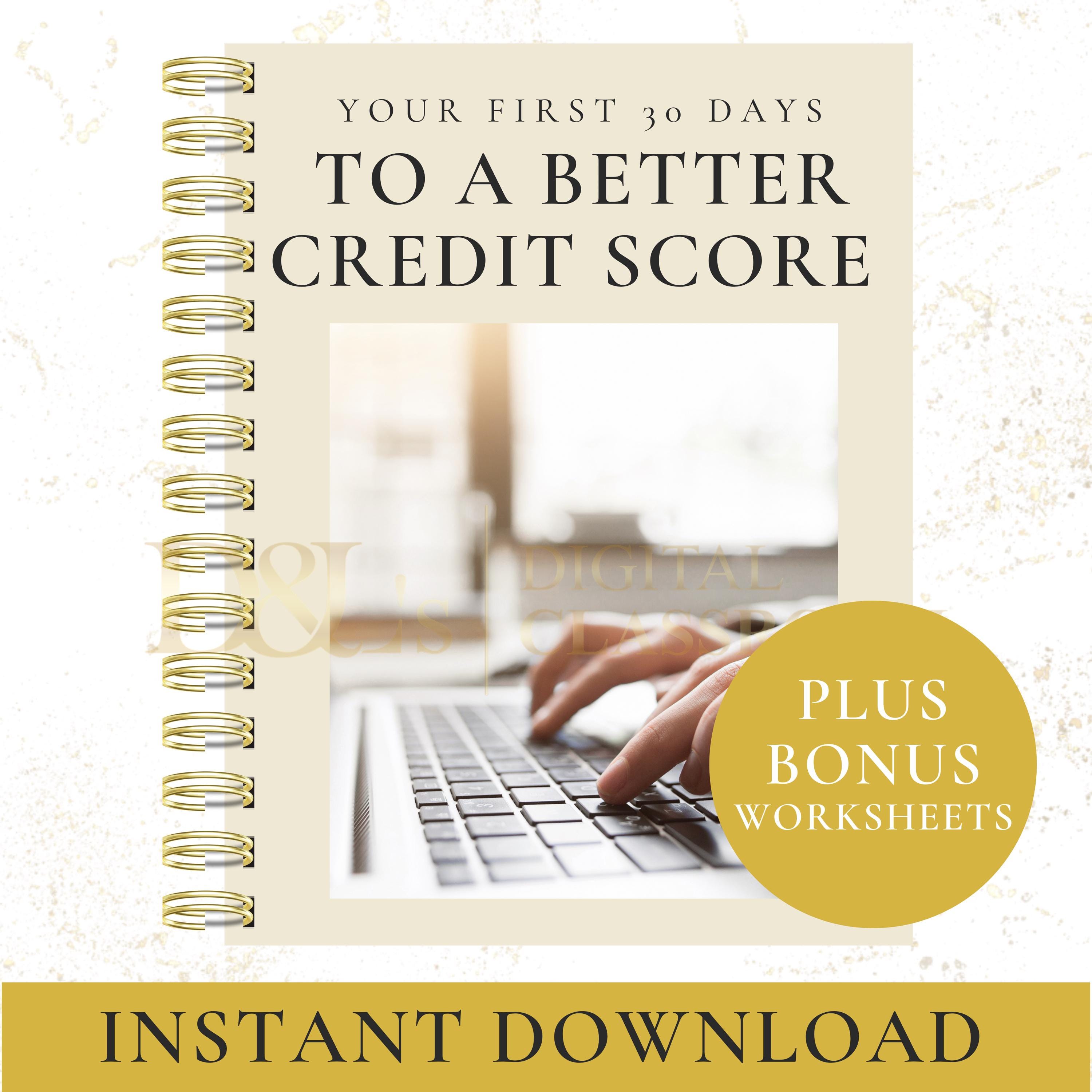 Your First 30 Days to a Better Credit Score