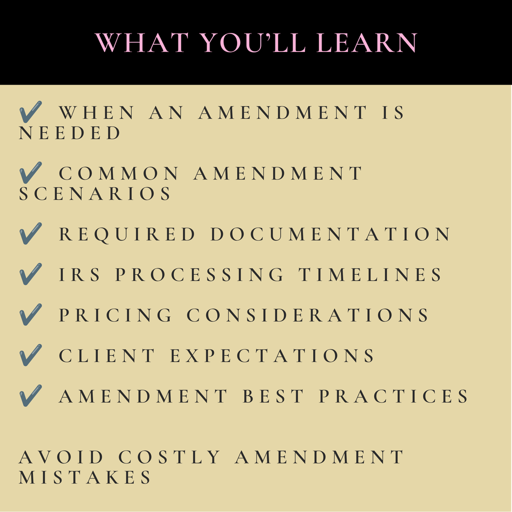 Amendments 101 For Tax Pros