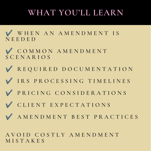 Amendments 101 For Tax Pros