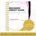 Beginner Credit Guide