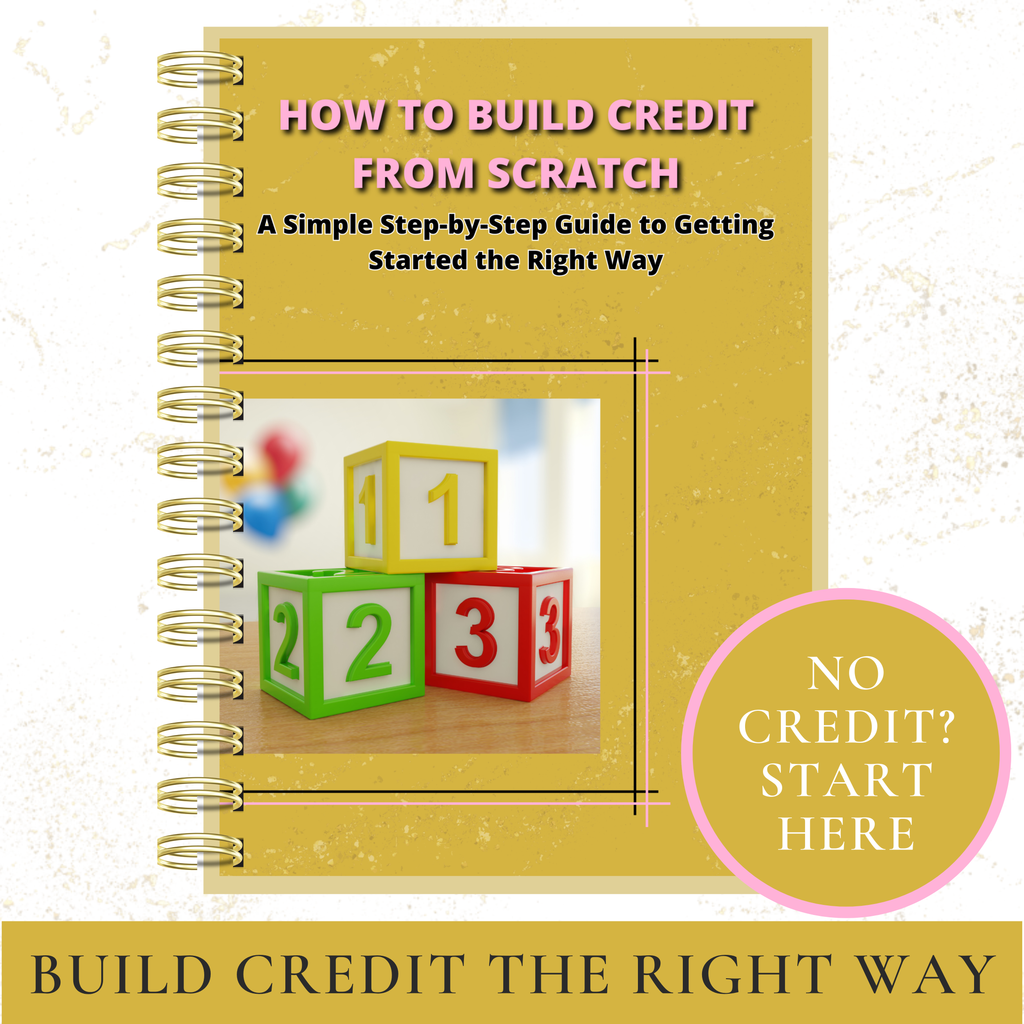 How to Build Credit From Scratch