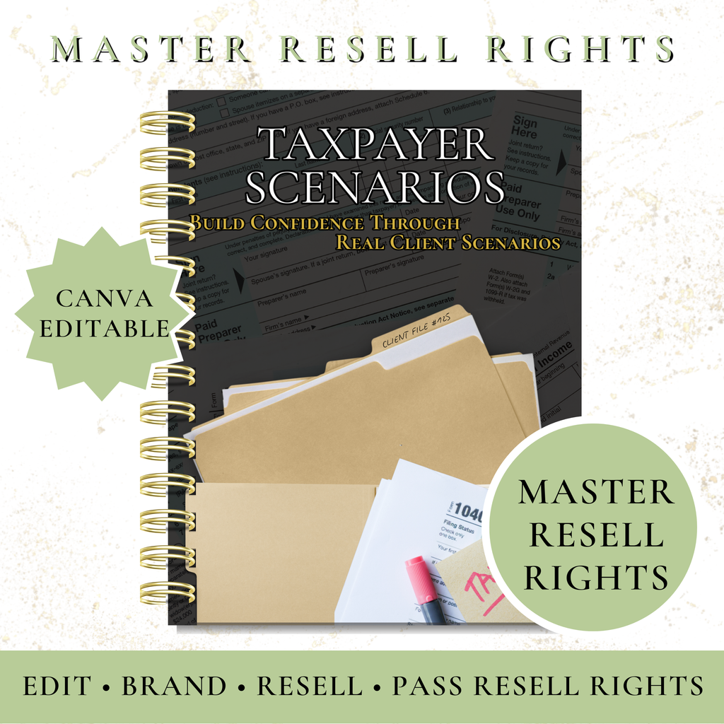 MRR Taxpayer Scenarios for Tax Preparers | Tax Training Workbook | Master Resell Rights