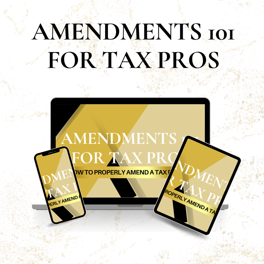Amendments 101 For Tax Pros