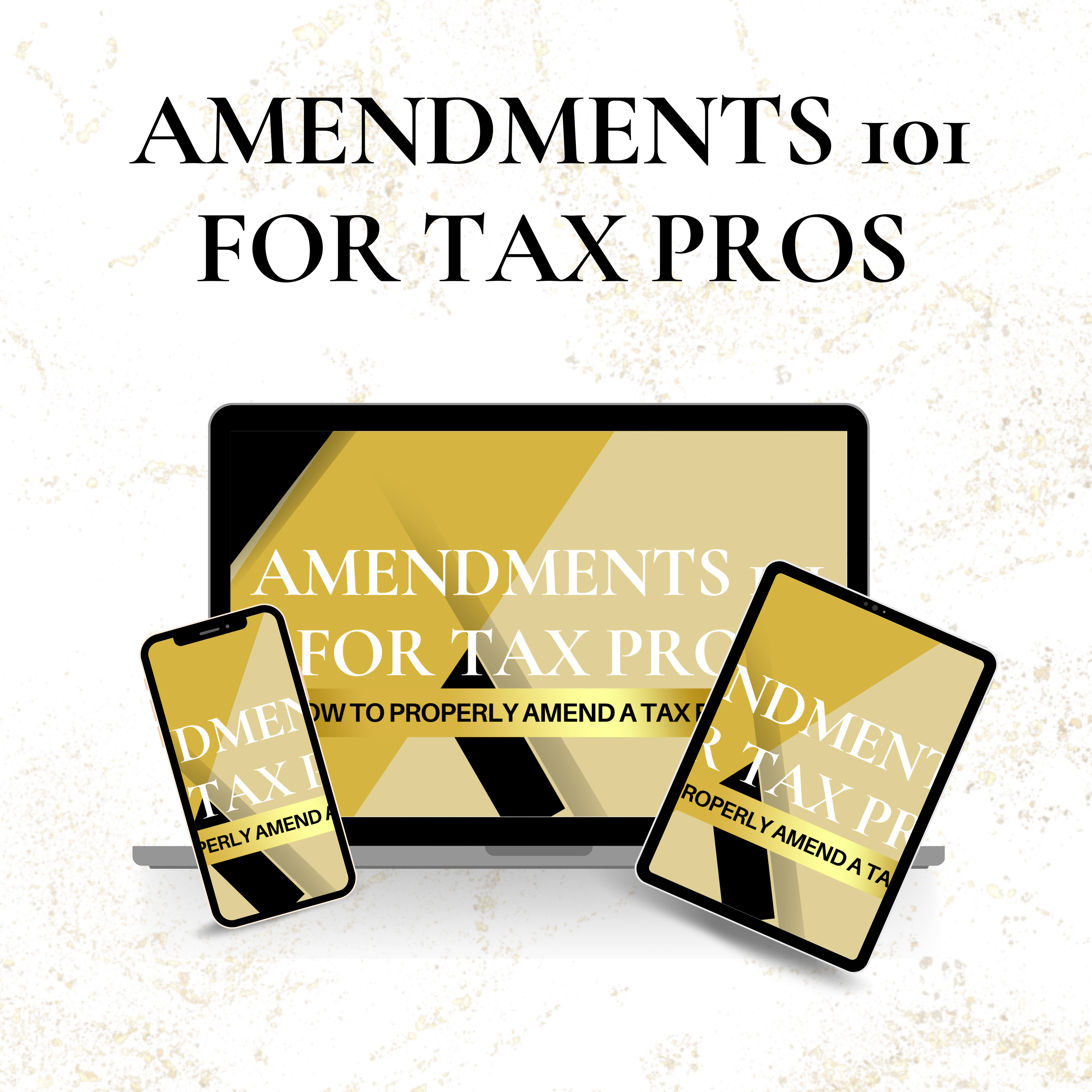 Amendments 101 For Tax Pros